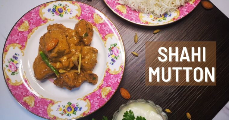 Mutton Malai Korma: A Creamy and Rich Mughlai Delight